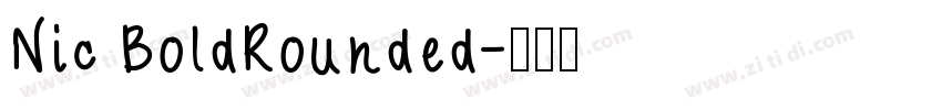 Nic BoldRounded字体转换